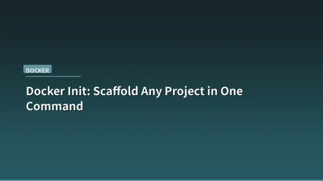 Terminal screen showing docker init command output with generated file structure